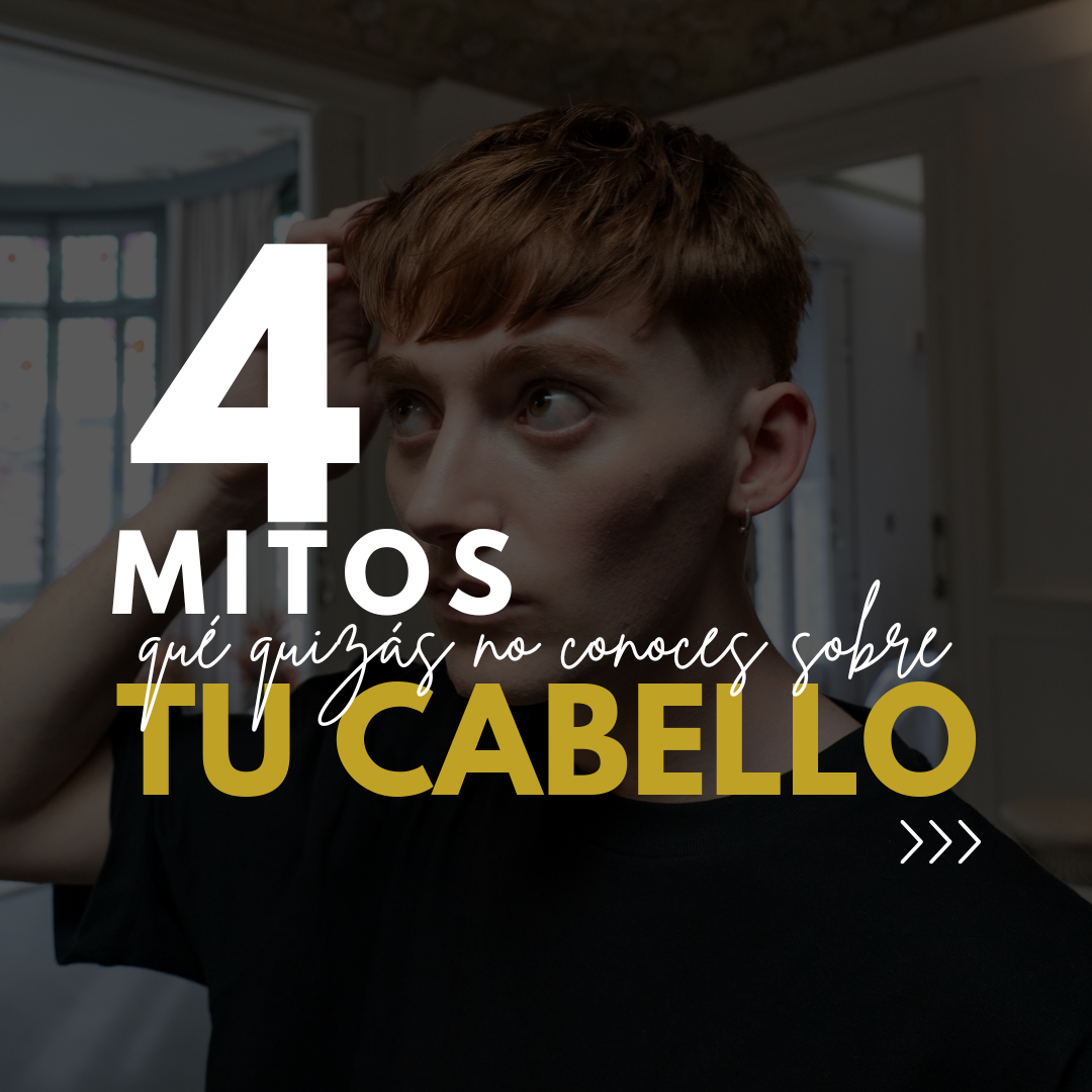 4 mitos sobre tu cabello que necesitas saber para mejorar su cuidado